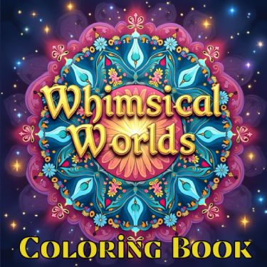 Whimsical Worlds